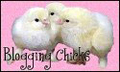Blogging Chicks Blogroll