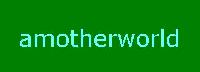 amotherworld