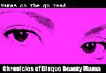 Chronicles of Blaque Beauty Mama Chronicles of Blaque Beauty Mama