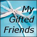 My Gifted Friends