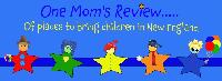 One Mom's Review.....of places to bring children in New England