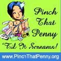 Pinch That Penny 'Til it Screams Pinch That Penny 'Til it Screams