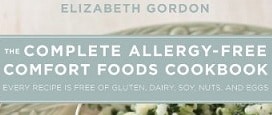 Thumbnail image for The Complete Allergy-Free Comfort Foods Cookbook {with Giveaway}