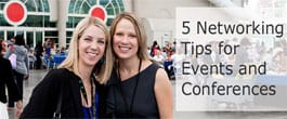 Thumbnail image for When You Know No One — 5 Networking Tips for Events and Conferences