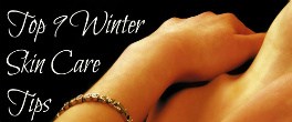 Thumbnail image for Top 9 Winter Skin Care Tips