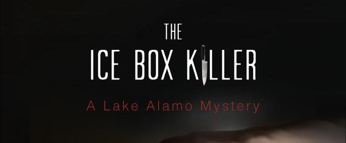 Thumbnail image for The Ice Box Killer a Lake Alamo Mystery Plus Enter to Win! (Giveaway)