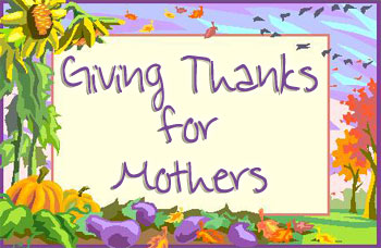 Chaotic Home - Thankful for Mothers Contest