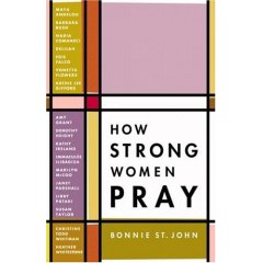 How Strong Women Pray