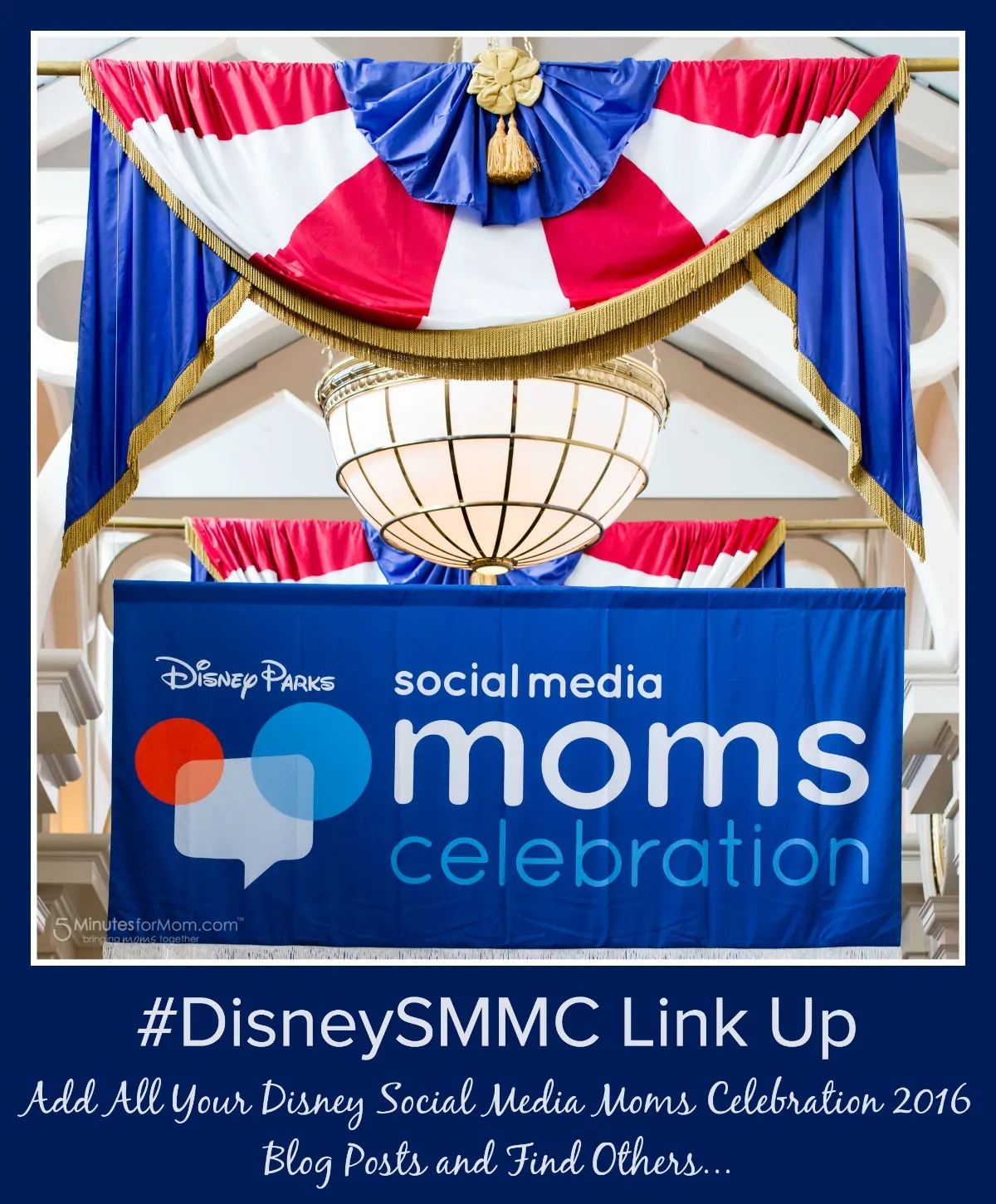 Disney Social Media Moms Celebration 2016 Link Up