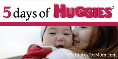 5 Days of Huggies® — A Week of Fantastic Giveaways!