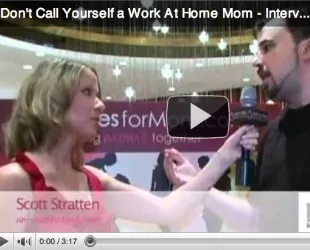 Scott Stratten Says Don’t Call Yourself a Work-At-Home Mom or WAHM