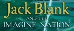 Jack Blank and the Imagine Nation — Giveaway