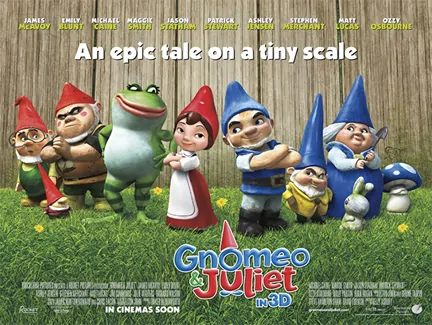 Gnomeo & Juliet — You Can Bring The Kids To This One!