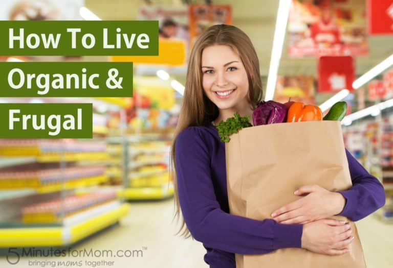 How to Live Organic and Frugal