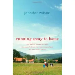 Running Away to Home, Review and Giveaway