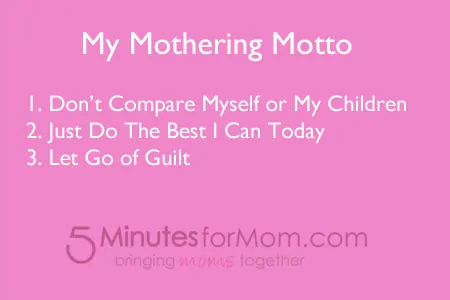 Mothering Motto