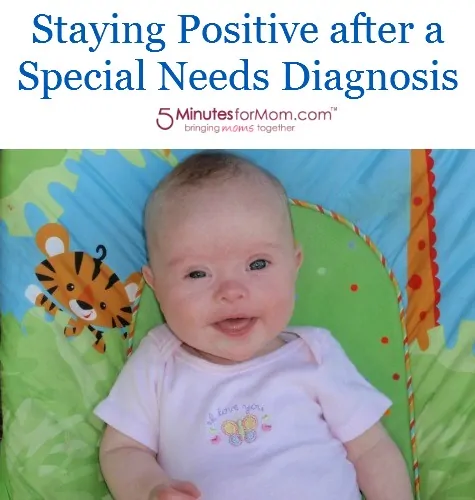 pinnable Staying Positive after a Special Needs Diagnosis