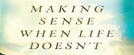 Making Sense When Life Doesn’t  – Book Review