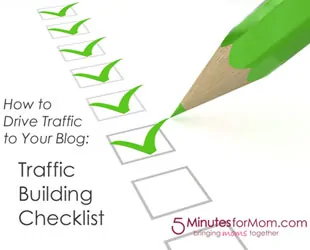 How to Get More Traffic to Your Blog — Traffic Building Checklist