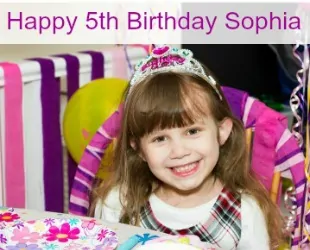 Happy 5th Birthday Sophia