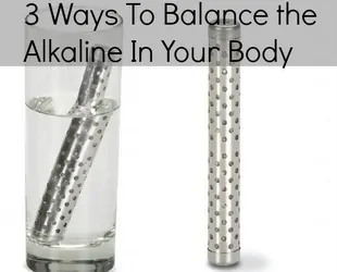 3 Ways You Can Balance the Alkaline in Your Body (plus Giveaway)