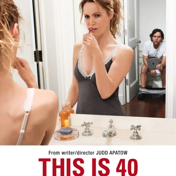 This is Real Life: Judd Apatow on This is 40