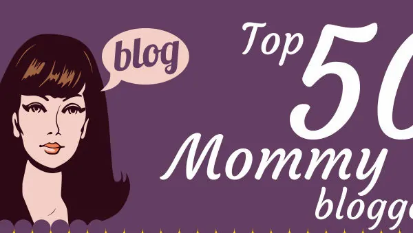 Top 50 Mommy Bloggers List: Number 2!