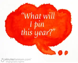 Pin It Friday – What Will You Pin This Year?