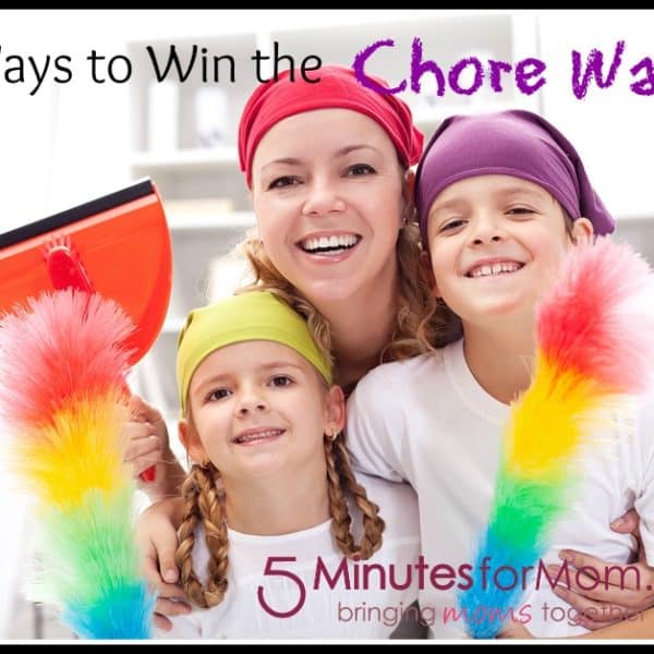 21 Ways to Win the Chore Wars Today