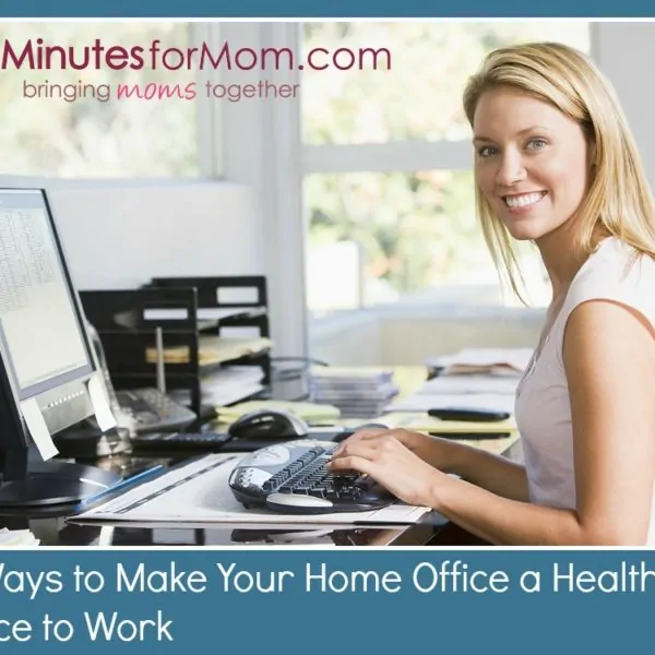 5 Ways to Make Your Home Office a Healthier Place to Work