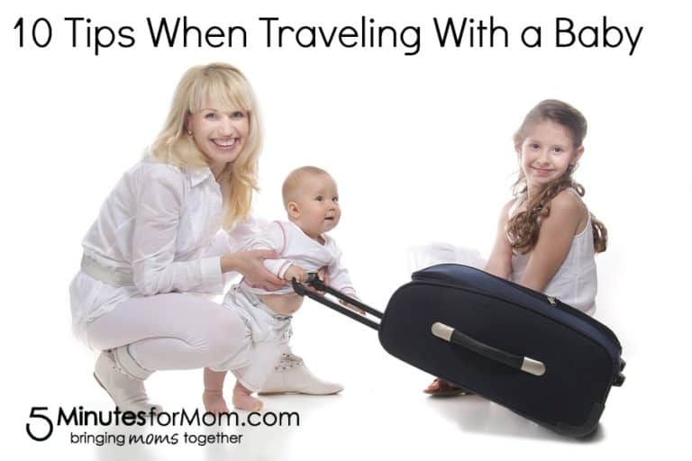 10 Tips When Traveling With a Baby