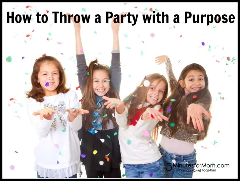 How to Throw a Party with a Purpose