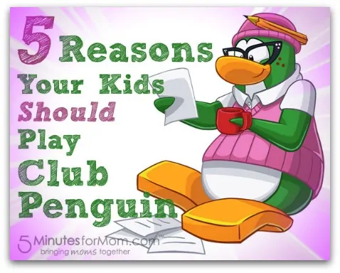 5 Reasons Your Kids Should Play Club Penguin