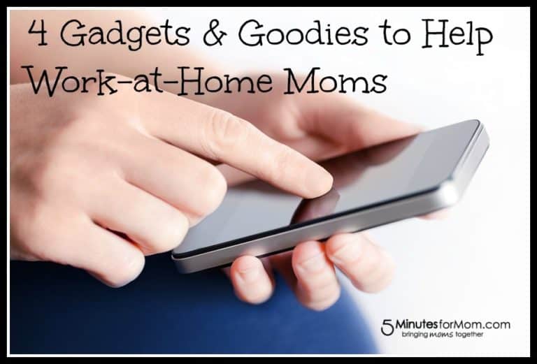 4 Gadgets & Goodies to Help Work-at-Home Moms