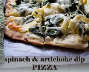 Spinach Artichoke Dip Pizza – Ultimate Party Food