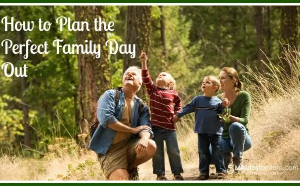 How to Plan the Perfect Family Day Out