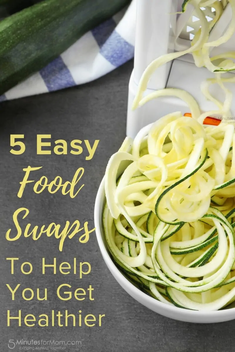 5 Easy Food Swaps to Help You Get Healthier