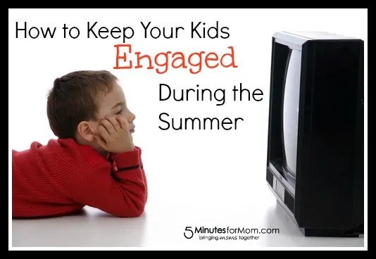 Keeping Your Kids Engaged During the Summer