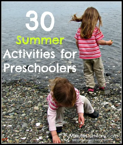 30 Summer Activities for Preschoolers