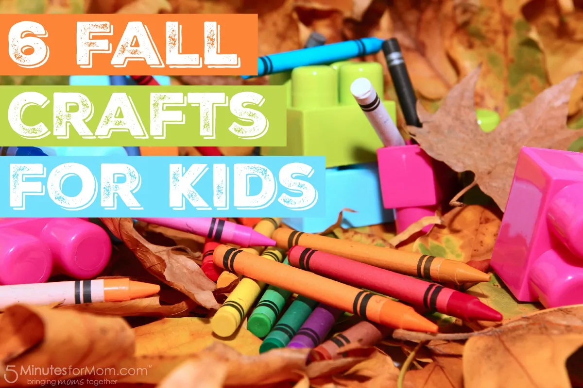 6 Easy Fall Crafts for Kids