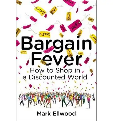 Bargain Fever: How to Shop in a Discounted World #Giveaway