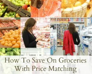 How To Save Money On Groceries With Price Matching