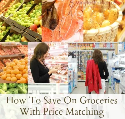 How to save on groceries with price matching