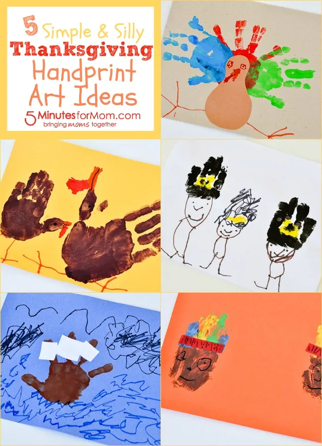 5 Simple & Silly Thanksgiving Handprint Art Ideas