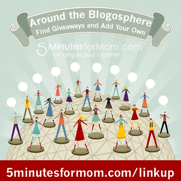 Around the Blogosphere – Add YOUR Giveaway Link #Giveaways