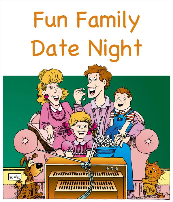 Fun Family Date Night copy