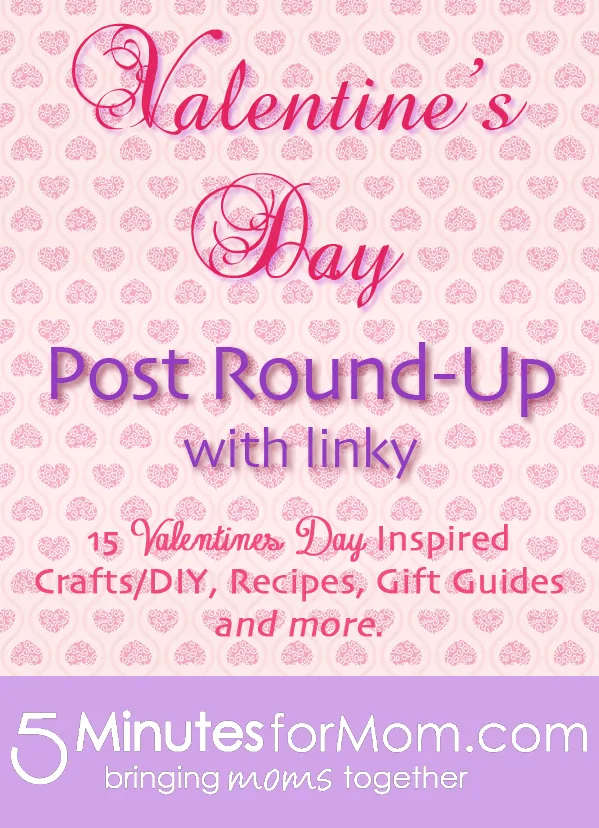 Valentines Day Round Up