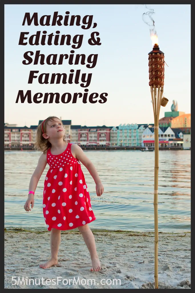 Making Editing and Sharing Memories