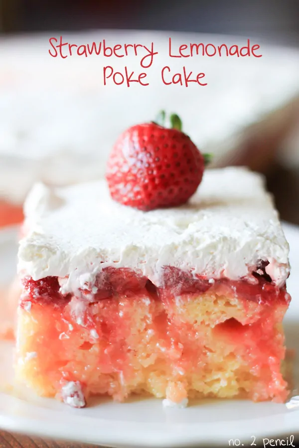 *Strawberry-Lemonade-Poke-Cake