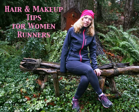 Hair and Makeup Tips for Women Runners